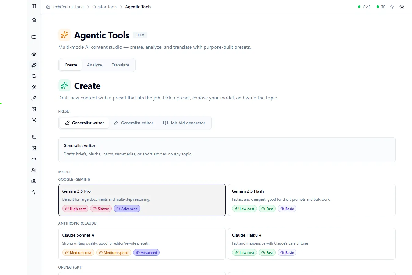Agentic Tools view inside TC Tools — multi-mode AI content studio for drafting articles from briefs, analyzing copy against the TechCentral rubric, and translating between English and French (Canada) with purpose-built presets.